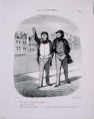 Alles was man will - Siehst du, es beginnt die Sonnenfinsternis... von Honoré Daumier